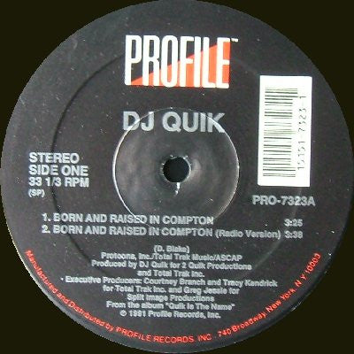 DJ Quik : Born And Raised In Compton / Sweet Black Pussy (12")