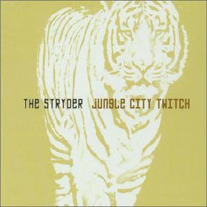 The Stryder : Jungle City Twitch (CD, Album)