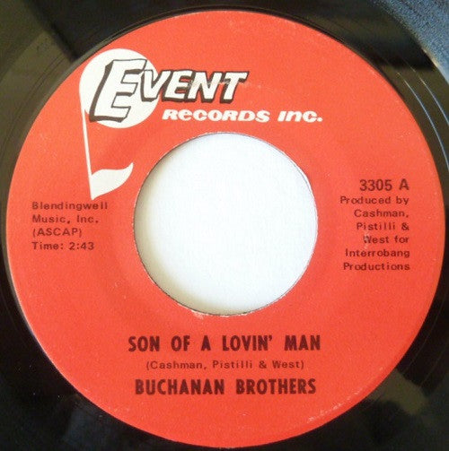 Buchanan Brothers (2) : Son Of A Lovin' Man / I'll Never Get Enough (7", Single)