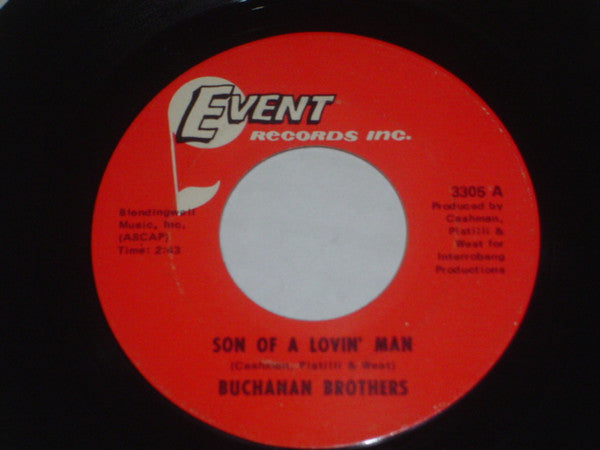 Buchanan Brothers (2) : Son Of A Lovin' Man / I'll Never Get Enough (7", Single)