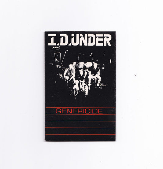 I.D. Under : Genericide (Cass, Album)