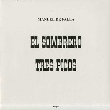 Manuel De Falla, Ataulfo Argenta*, Orquesta Nacional De España : El Sombrero De Tres Pico (12", RE)