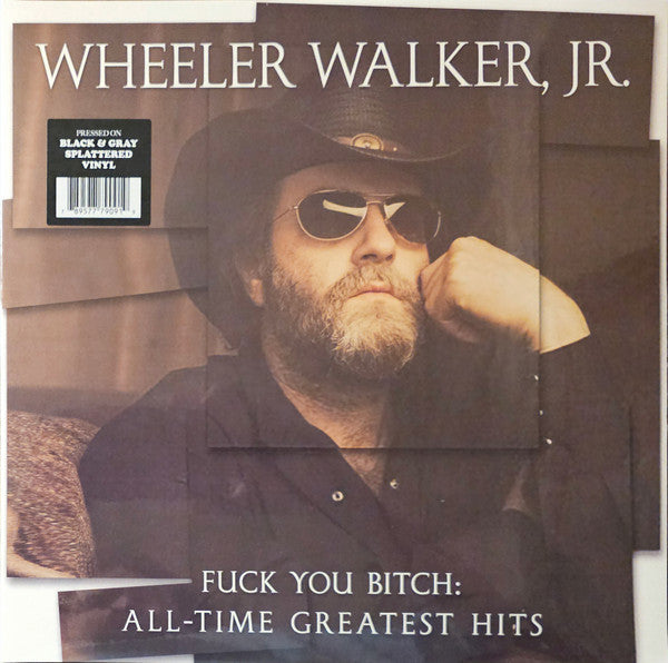 Wheeler Walker Jr. : Fuck You Bitch: All-Time Greatest Hits (LP, Comp, Bla)