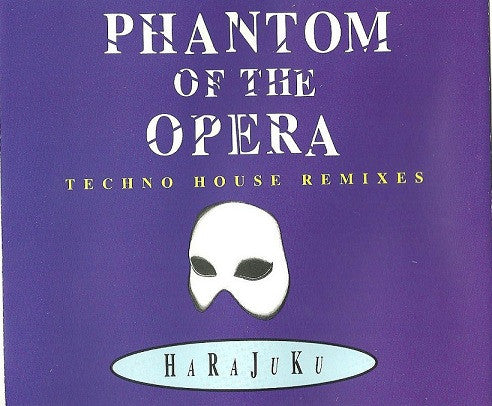 Harajuku : Phantom Of The Opera (Techno House Remixes) (CD, Maxi)
