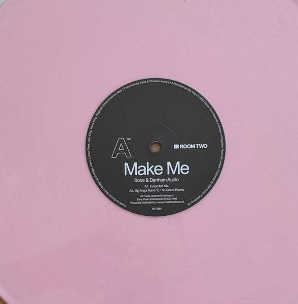 Borai & Denham Audio : Make Me (12", RP, Pea)