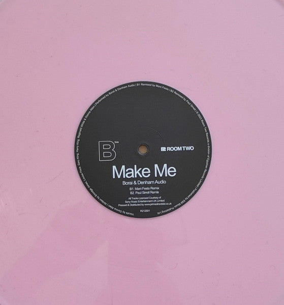 Borai & Denham Audio : Make Me (12", RP, Pea)
