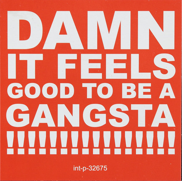 The Geto Boys* : Damn It Feels Good To Be A Gangsta (12", Promo)