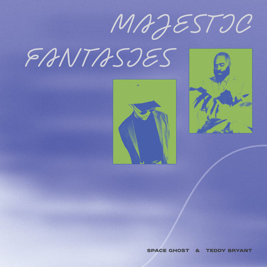 Space Ghost (2) & Teddy Bryant : Majestic Fantasies (LP, Album)