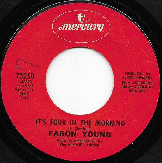 Faron Young : It's Four In The Morning (7", Single, Styrene, Pit)