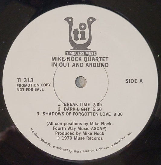 Mike Nock Quartet Featuring Mike Brecker* / George Mraz / Al Foster : In Out And Around (LP, Album, Promo)