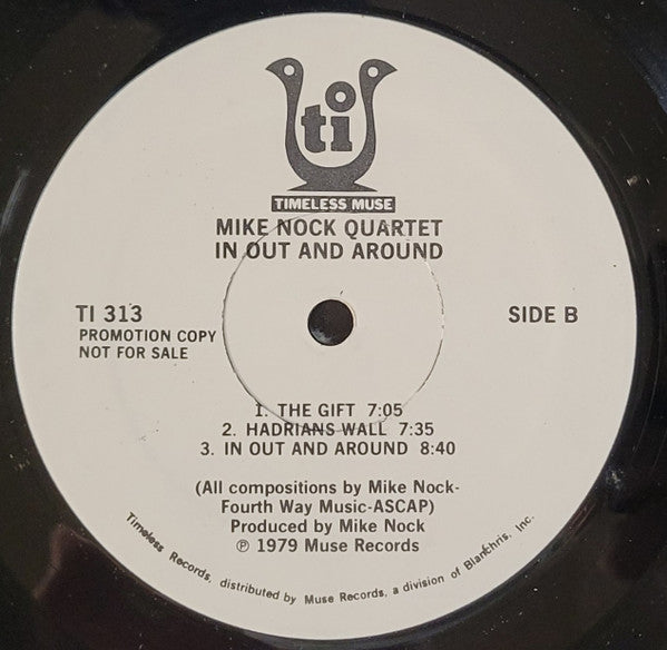 Mike Nock Quartet Featuring Mike Brecker* / George Mraz / Al Foster : In Out And Around (LP, Album, Promo)