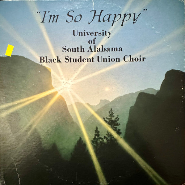 University Of South Alabama Black Student Union Choir : I'm So Happy (LP, Album)