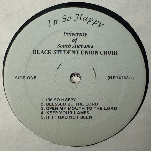 University Of South Alabama Black Student Union Choir : I'm So Happy (LP, Album)