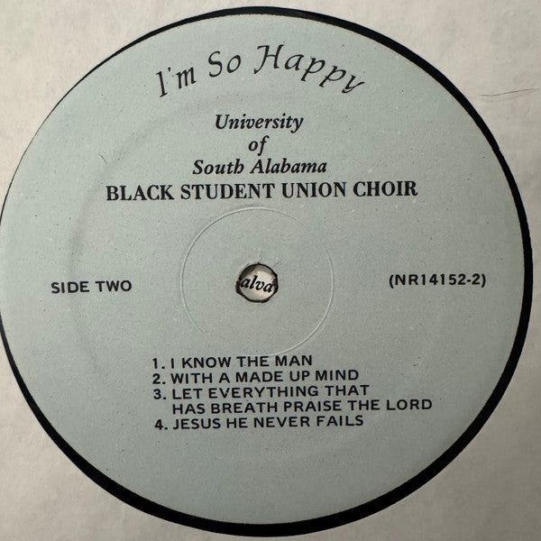 University Of South Alabama Black Student Union Choir : I'm So Happy (LP, Album)