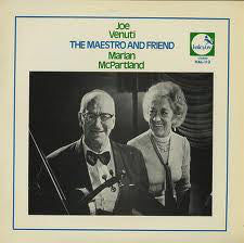 Joe Venuti & Marian McPartland : The Maestro And Friend (LP, Album)