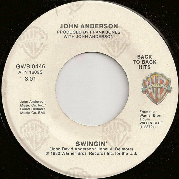 John Anderson (3) : Swingin' / Wild And Blue (7", Single)