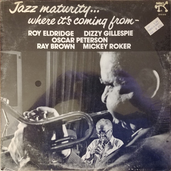 Dizzy Gillespie & Roy Eldridge : Jazz Maturity... Where It's Coming From (LP, Album)