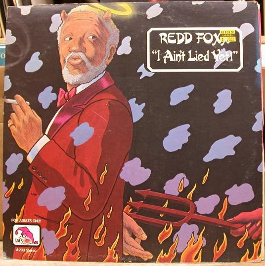 Redd Foxx : I Ain't Lied Yet! (LP, Album)