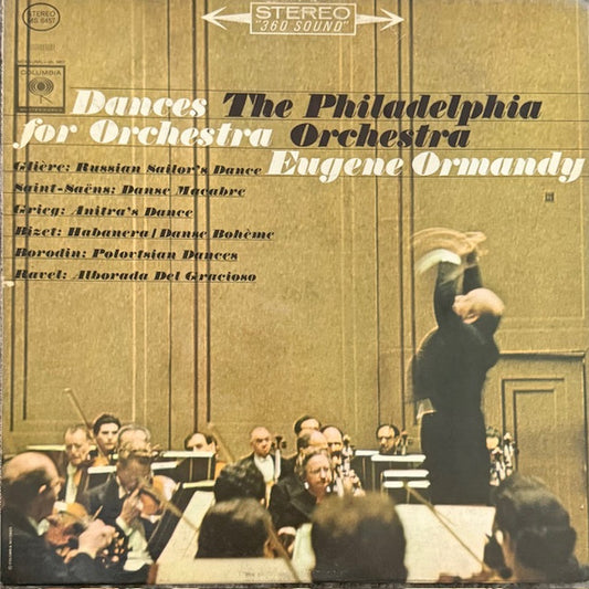 Glière* / Saint-Saëns* / Grieg* / Bizet* / Borodin* / Ravel* - Eugene Ormandy / The Philadelphia Orchestra : Dances For Orchestra (LP, Album, "36)