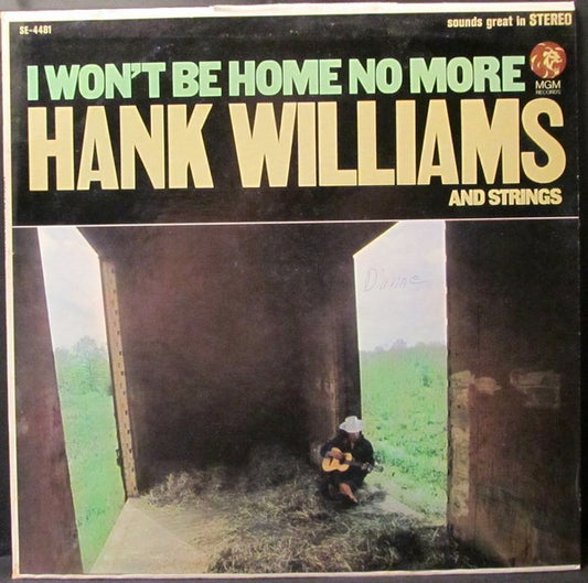 Hank Williams : I Won't Be Home No More (LP, Comp, Club)