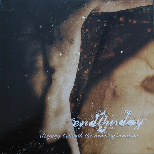 endthisday : Sleeping Beneath The Ashes Of Creation (LP, Album, Ltd, RM, Cur)