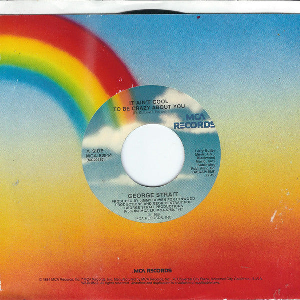 George Strait : It Ain't Cool To Be Crazy About You (7", Single, Pin)