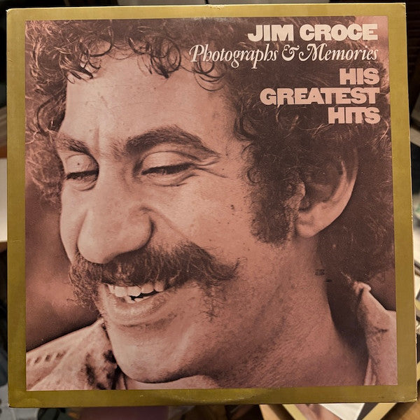 Jim Croce : Photographs & Memories (His Greatest Hits) (LP, Comp, Club, RE, Car)