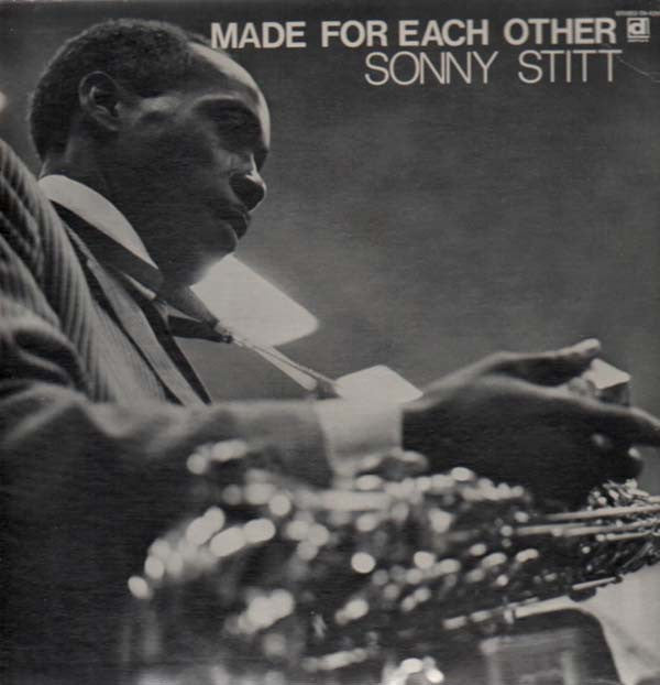 Sonny Stitt : Made For Each Other (LP, Album)