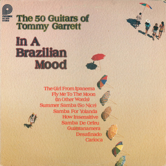 The 50 Guitars Of Tommy Garrett : In A Brazilian Mood (LP, Album, RE)