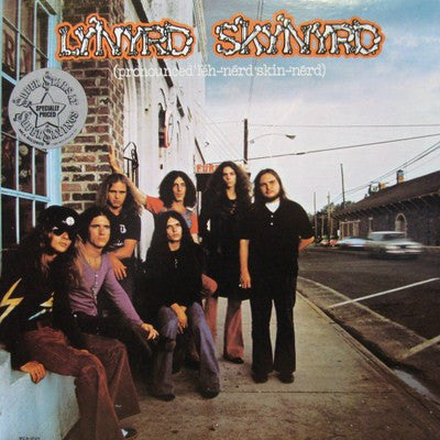 Lynyrd Skynyrd : (Pronounced 'Lĕh-'nérd 'Skin-'nérd) (LP, Album, RE)