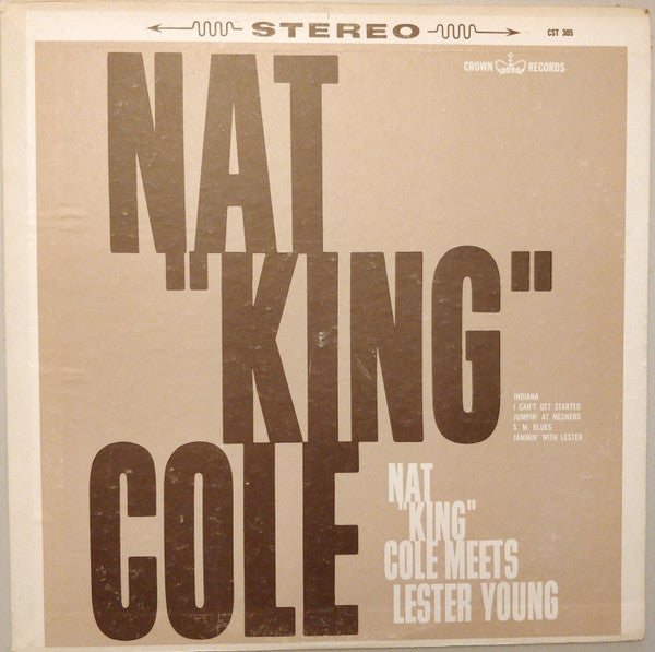 Nat King Cole : Nat "King" Cole Meets Lester Young (LP)
