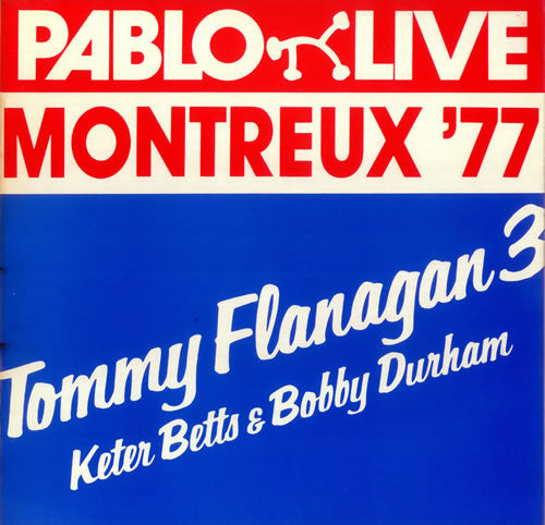 Tommy Flanagan 3* : Montreux '77 (LP, Album, Ind)