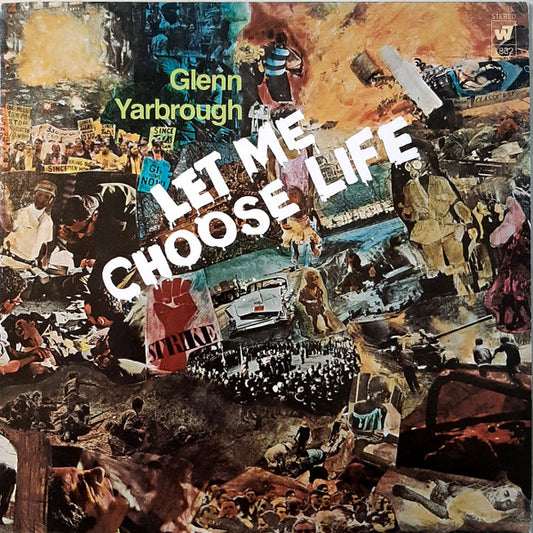Glenn Yarbrough : Let Me Choose Life (LP, Album, San)