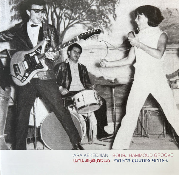 Ara Kekedjian : Bourj Hammoud Groove (LP, Comp, Ltd, Cle)