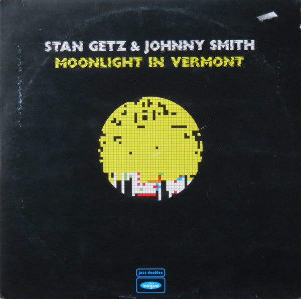 Stan Getz & Johnny Smith : Moonlight In Vermont (2xLP, Comp)
