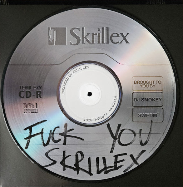 Skrillex F*CK YOU SKRILLEX… レコード F*CK U SKRILLEX YOU THINK UR ANDY WARHOL BUT UR NOT !! 3 2LP 12