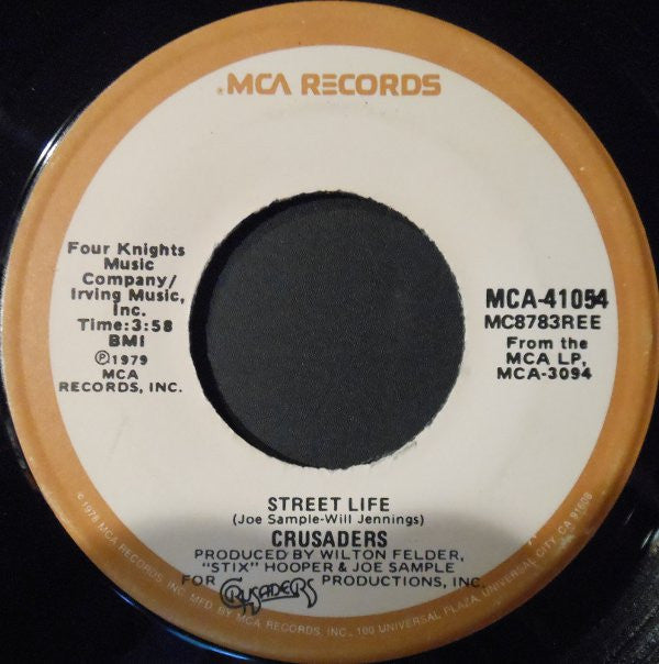 Crusaders* : Street Life (7", Single)
