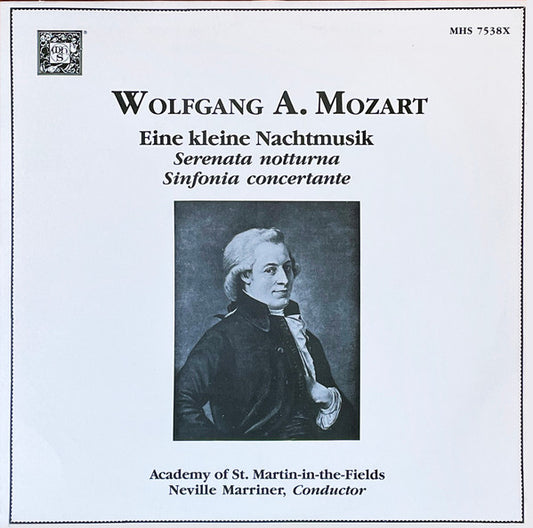 Wolfgang Amadeus Mozart - The Academy Of St. Martin-in-the-Fields / Sir Neville Marriner : Eine Kleine Nachtmusik (LP, Album)