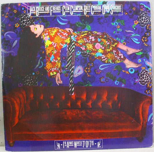 Jack Bruce And Friends : I've Always Wanted To Do This (LP, Album)