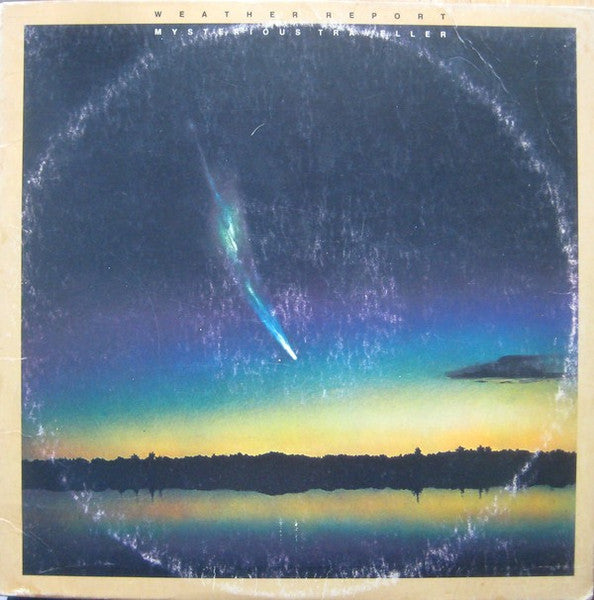 Weather Report : Mysterious Traveller (LP, Album, M/Print, Pit)