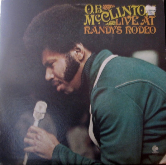 O.B. McClinton* : Live At Randy's Rodeo (LP, Album)