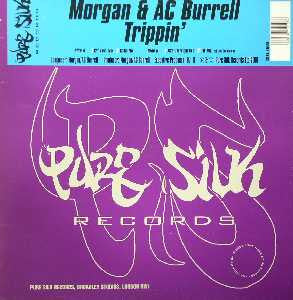 Morgan (4) & AC Burrell : Trippin' (12")
