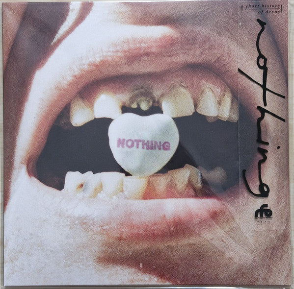 Nothing (12) : A Short History Of Decay (LP, Album, Pep)