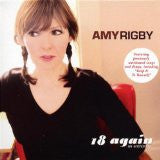 Amy Rigby : 18 Again (An Anthology) (CD, Comp)