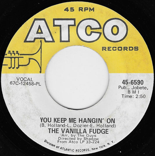 Vanilla Fudge : You Keep Me Hanging On / Come By Day, Come By Night (7", PL )