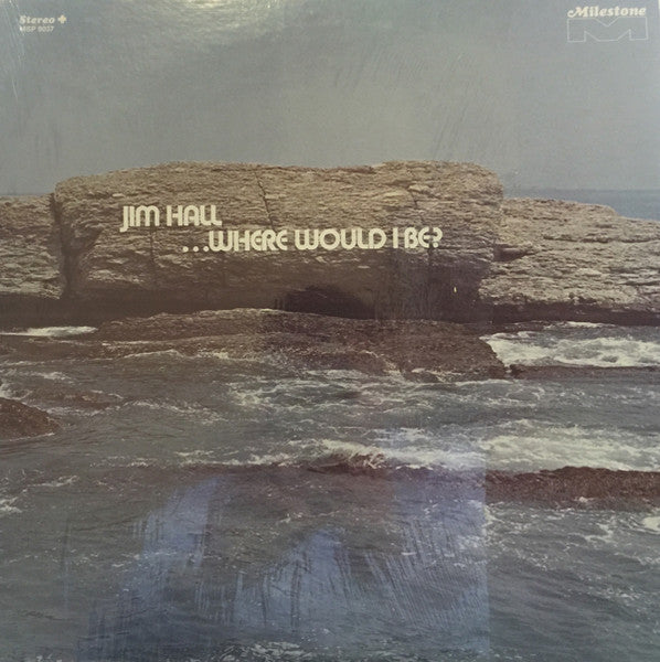 Jim Hall : ...Where Would I Be? (LP, Album, Yel)
