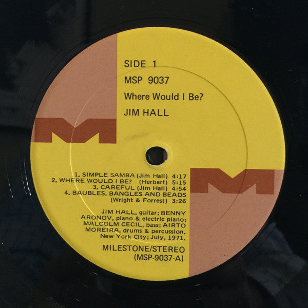 Jim Hall : ...Where Would I Be? (LP, Album, Yel)