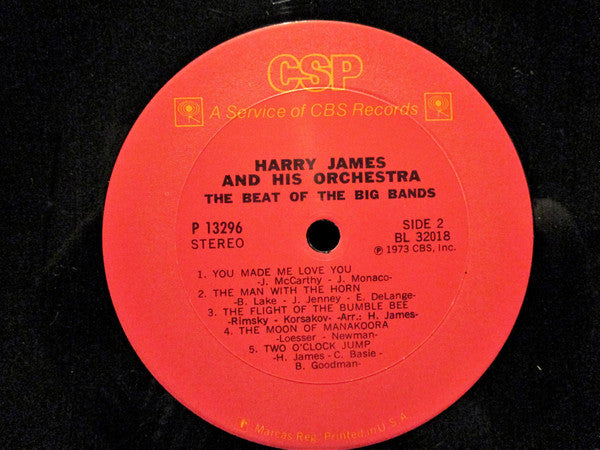 Harry James And His Orchestra : The Beat Of The Big Bands: Harry James And His Orchestra (LP, Comp, RE)