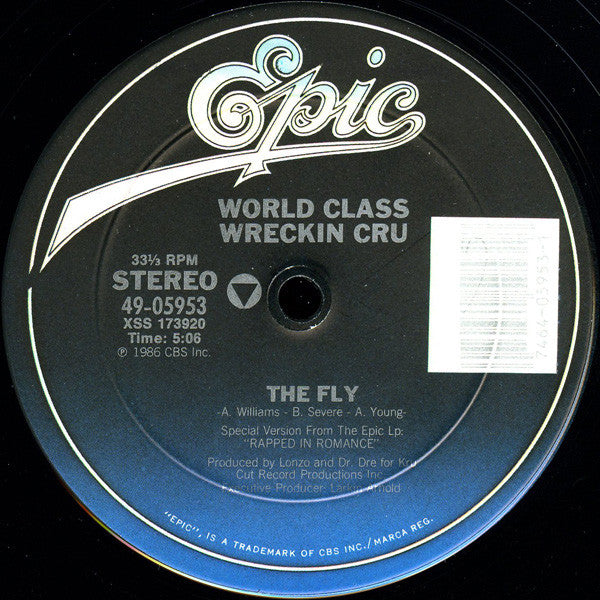 World Class Wreckin Cru* : The Fly / He's Bionic (12", Pit)