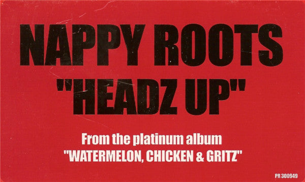 Nappy Roots : Headz Up / Ballin' On A Budget (12", Promo)